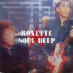 Roxette : Soul Deep (Sweden Version)